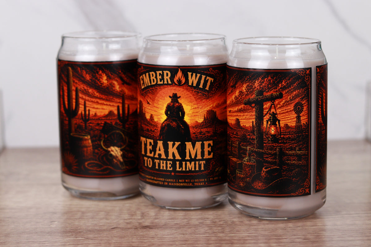 Teak Me To The Limit - 13 oz